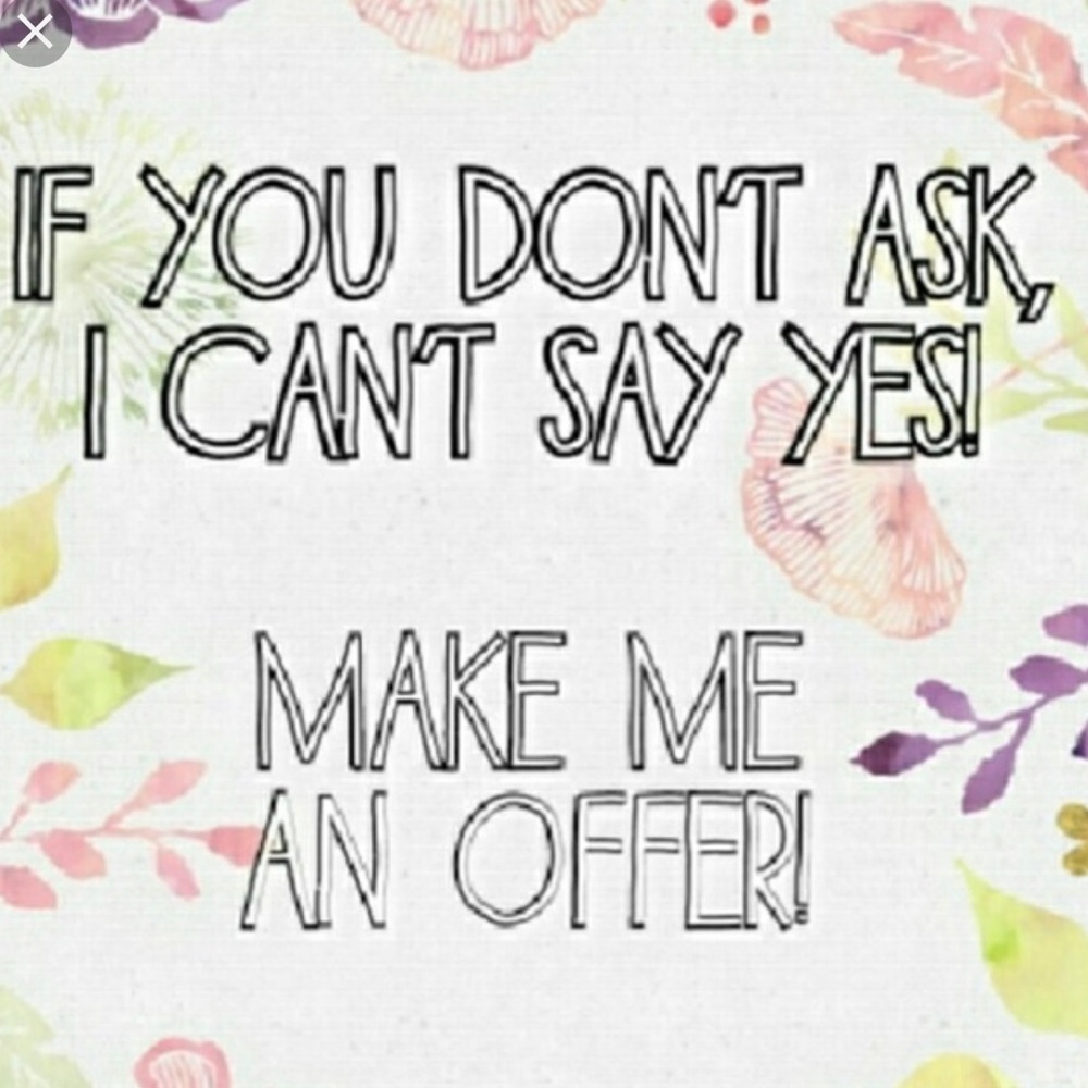 OPEN.TO.ALL.OFFERS! 😁